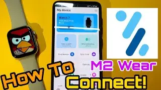 How To Connect With M2 Wear App | Connect With M2 Wear App | Connect Your Smartwatch With M2 Wear