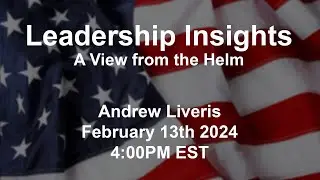 Leadership Insights - A View from the Helm: Andrew N. Liveris