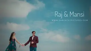 BEST PRE-WEDDING UDAIPUR | RAJ & MANSI | Sangath Pictures