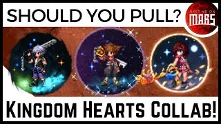 🔶 Should You Pull Kingdom Hearts 3 Units? 🔶 KH3 Banner Review| FFBE