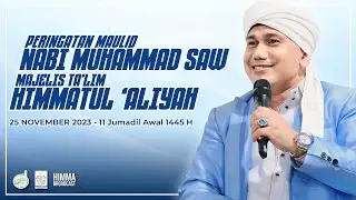 LIVE MAULID AGUNG NABI MUHAMMAD SAW - MAJELIS HIMMATUL'ALIYAH