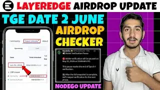 Layeredge Airdrop update | Layeredge Airdrop listing date | Layeredge Airdrop checker
