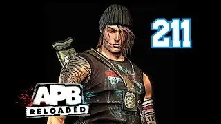 APB Reloaded Life on Patrol   PART 211