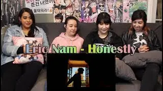 Eric Nam - "Honestly" MV Reaction
