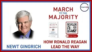 Newt Gingrich March to the Majority  How Reagan Lead the Way #news #newbook  #newtgingrich