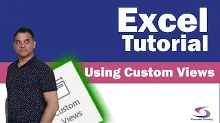 Excel tutorial: Using Custom Views in a Spreadsheet