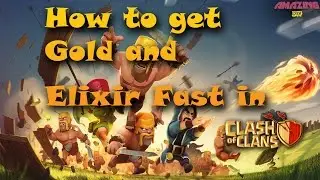Clash of Clans How to Get Gold and elixir Fast (2016)