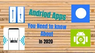 4 Andriod apps you need to know about in 2020
