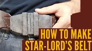 How to Make a Star-lord Belt w/ Template  [Star-Lord Cosplay from Guardians of the Galaxy]