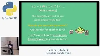 Transfer Learning in Natural Language Processing (NLP) - PyCon SG 2019