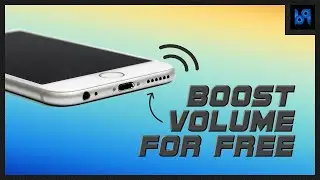 How to BOOST Smartphone Volume for FREE | B9 STUDIOS