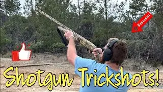 Shotgun Trickshots!