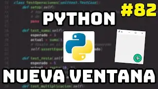 ✅ How to CREATE a New Window with Tkinter in Spanish Python 🗔 #82