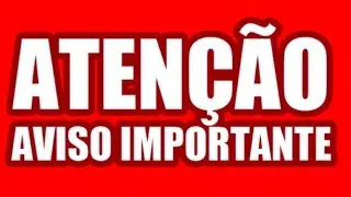 *AVISOS IMPORTANTES FIQUEM ATENTOS*