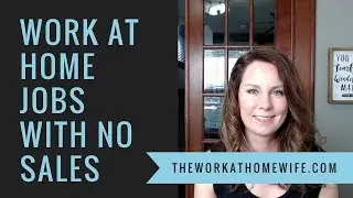 Work at Home: No Sales Involved