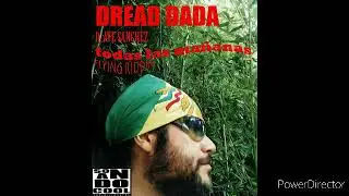 Dread Dada ft. Ave Sanchez-TODAS LAS MAÑANAS-flaying riddim-2020