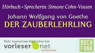 Johann Wolfgang von Goethe: Der Zauberlehrling