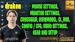 draken CS:GO Settings, Monitor Settings, Crosshair, Viewmodel, Gear and Settings 2021