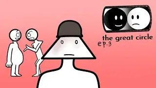 THE GREAT CIRCLE - TEMPORARY BLIND [episode 3]