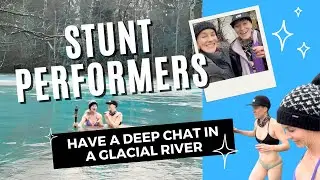 2 stunt performers 1 deep chat in a glacial river (IT'S COLD! 🥶) #coldwater #stuntperformer