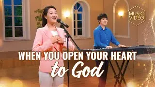 English Christian Song | "When You Open Your Heart to God"