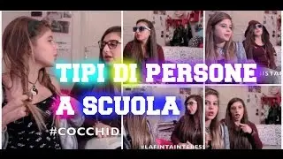 TIPI DI PERSONE A SCUOLA|| WorldOfChiara