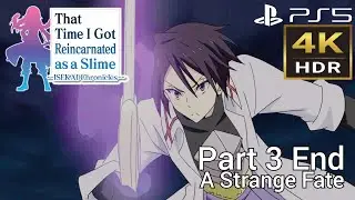 [DLC 1: A Strange Fate Part 3 End] That Time I Got Reincarnated as a Slime ISEKAI Chronicles 4K HDR
