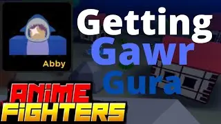 Getting Gawr Gura in Anime Fighters
