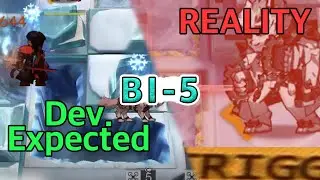 [Arknights] BI-5 Dev. Expected vs. Reality ‣ Log#15