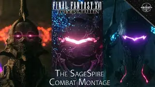 Final Fantasy XVI - The SageSpire | Combat Montage