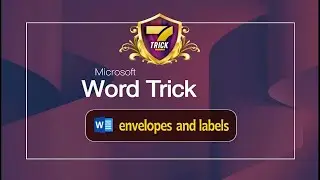 Word | Creating Envelopes and Labels: A Complete Guide