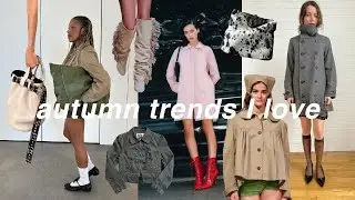 Autumn 2024 Trends I Love + Predictions