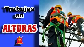 SEGURIDAD EN TRABAJOS EN ALTURAS: GUÍA COMPLETA Y CONSEJOS PRÁCTICOS