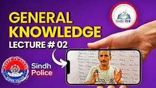 Sindh Police Jobs Preparation | General Knowledge Lecture #2