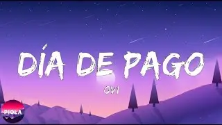 Ovi - Día De Pago  (Letra-Lyrics)1
