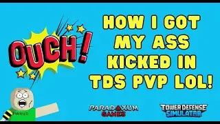 I got my ASS kicked in PvP in Tower Defense Simulator (TDS)