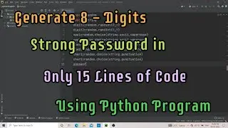 Python program to generate 8-digit Password in Hindi | Python program to generate Password