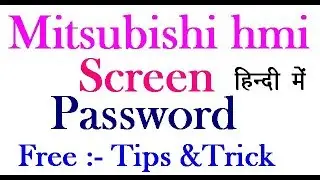 Mitsubishi Got password# HMI training# HMI programming# HMI password programming