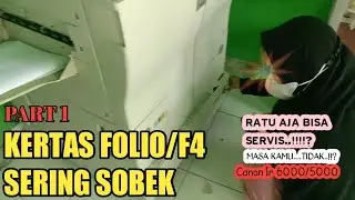 CANON COPIER || CARA MENANGANI KERTAS SERING SOBEK DAN PAPER JAME, CST 3