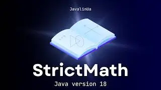 Java version 18. StrictMath.