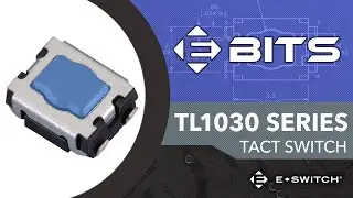 TL1030 Series Tact Switch | E-Switch E-Bits