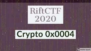 RiftCtf 2020 || Crypto 0x0004 || Fatal Kali