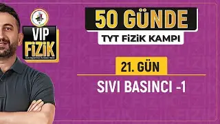 Sıvı basıncı konu anlatımı -1 | 21.Gün 1.Video