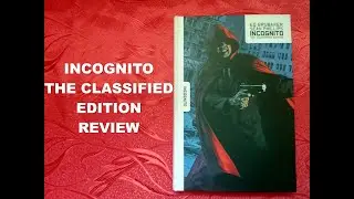 Incognito Image Comics Classified Edition Review