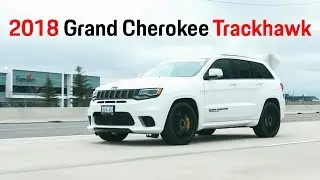 2018 Grand Cherokee Trackhawk Review - Move over, get out of my way! [4K]