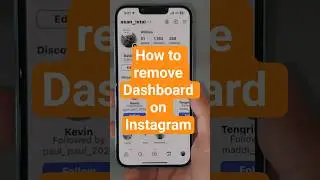 How to remove Dashboard on Instagram