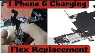 I Phone 6 Charging Flex Replacement full Solution |all mobile repairing |TMK|