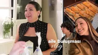 aile ziyareti, onlar için yaptığım planlar💌 | annemin böreği, akşam gezmeleri, ev halleri