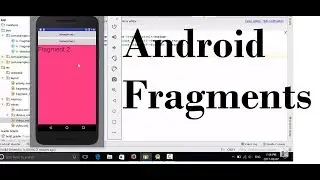 Intro to Fragments  in Android - Android Advanced Tutorial -Java