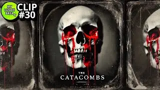The Catacombs - Trilogy